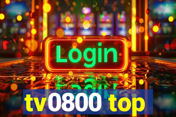 tv0800 top